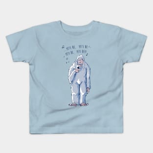 Yeti Be Kids T-Shirt